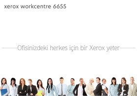 --  Tek Bir Xerox Yeter  --  XEROX WORKCENTRE 6655X
